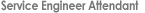 SERVICE ENGINEER ATTENDANT